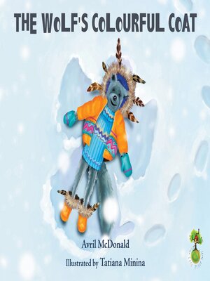 cover image of The Wolf's Colourful Coat